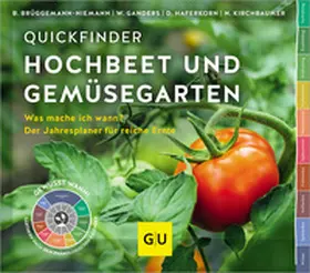 Kirchbaumer / Ganders / Brüggemann-Niemann |  Quickfinder Hochbeet und Gemüsegarten | Buch |  Sack Fachmedien