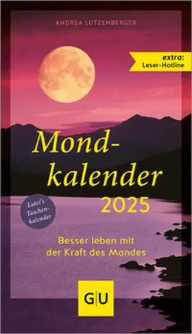 Lutzenberger, A: Mondkalender 2025 | Buch | 978-3-8338-9345-2 | www2.sack.de
