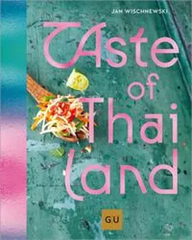 Wischnewski |  Taste of Thailand | eBook | Sack Fachmedien