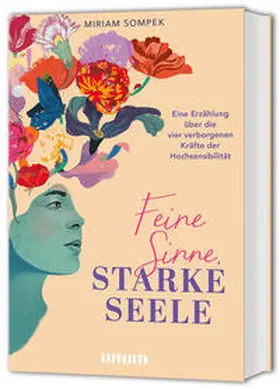 Sompek |  Feine Sinne, starke Seele | Buch |  Sack Fachmedien