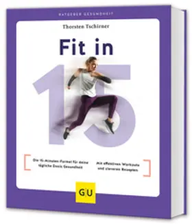 Tschirner |  Fit in 15 | Buch |  Sack Fachmedien