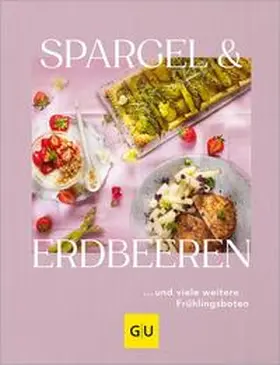 GU |  Spargel & Erdbeeren | eBook | Sack Fachmedien