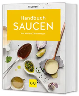 Teubner / Schermer |  Handbuch Saucen | Buch |  Sack Fachmedien