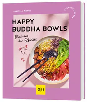 Kittler | Happy Buddha Bowls | Buch | 978-3-8338-9658-3 | www2.sack.de