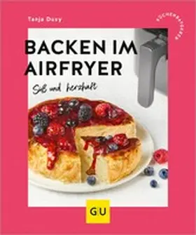 Dusy |  Backen im Airfryer | eBook | Sack Fachmedien