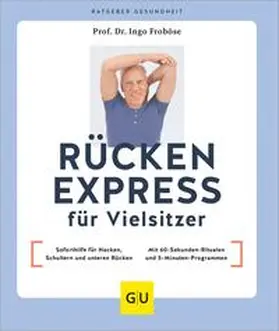 Froböse |  Rücken Express für Vielsitzer | eBook | Sack Fachmedien