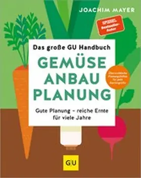 Mayer |  Das große GU Handbuch Gemüse-Anbauplanung | eBook | Sack Fachmedien
