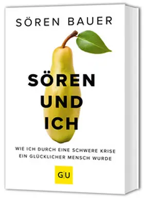 Bauer |  Sören und ich | Buch |  Sack Fachmedien
