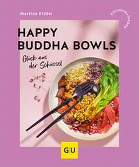 Kittler |  Happy Buddha Bowls | eBook | Sack Fachmedien