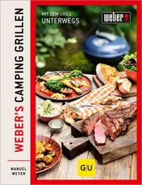 Weyer |  Weber's Camping Grillen | eBook | Sack Fachmedien