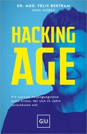 Bertram / Weber |  Hacking Age | eBook | Sack Fachmedien