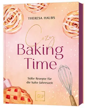 Haubs |  Cozy baking time | Buch |  Sack Fachmedien