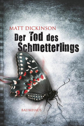 Dickinson |  Der Tod des Schmetterlings | Buch |  Sack Fachmedien