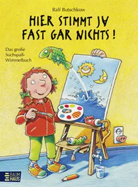 Butschkow |  Hier stimmt ja fast gar nichts! | Buch |  Sack Fachmedien