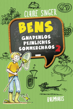Singer |  Bens gnadenlos peinliches Sommerchaos | Buch |  Sack Fachmedien