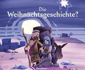 Holland / Weber / Brunsch |  Die Weihnachtsgeschichte? | Buch |  Sack Fachmedien