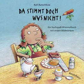 Butschkow |  Da stimmt doch was nicht! (Pappbilderbuch) | Buch |  Sack Fachmedien