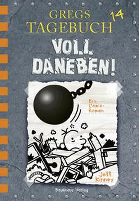 Kinney | Gregs Tagebuch 14. Voll daneben ! | Buch | 978-3-8339-0607-7 | sack.de