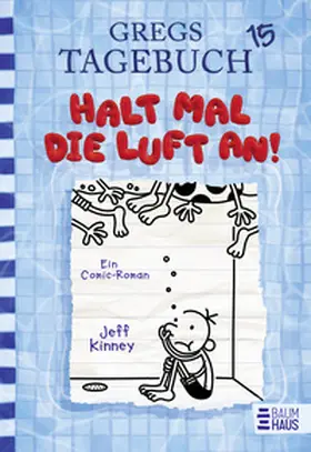 Kinney | Gregs Tagebuch 15 - Halt mal die Luft an! | Buch | 978-3-8339-0636-7 | sack.de