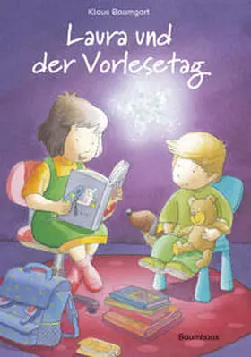 Baumgart / Neudert |  Laura und der Vorlesetag | Buch |  Sack Fachmedien