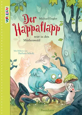 Engler |  Der Happaflapp reist in den Müthenwald | Buch |  Sack Fachmedien