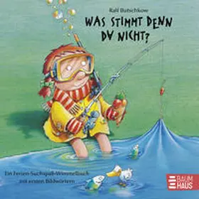 Butschkow |  Was stimmt denn da nicht? (Pappbilderbuch) | Buch |  Sack Fachmedien