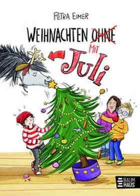 Eimer |  Weihnachten mit Juli | Buch |  Sack Fachmedien