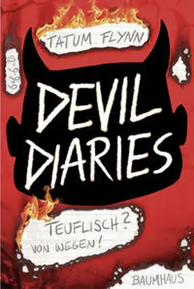 Flynn |  Devil Diaries 01. Teuflisch? Von wegen! | Buch |  Sack Fachmedien