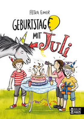 Eimer |  Geburtstag(e) mit Juli | Buch |  Sack Fachmedien