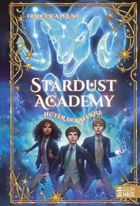 Peluso |  Stardust Academy - Hüter der Sterne | Buch |  Sack Fachmedien