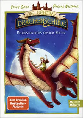 Skye | Die geheime Drachenschule - Feuerschattens erster Reiter | Buch | 978-3-8339-0871-2 | sack.de