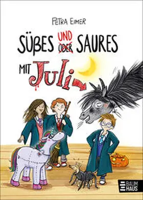 Eimer |  Süßes und Saures mit Juli | Buch |  Sack Fachmedien