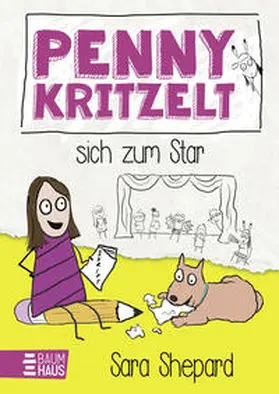 Shepard |  Penny kritzelt sich zum Star | Buch |  Sack Fachmedien