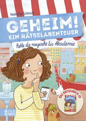 Schmidt |  Geheim! Ein Rätselabenteuer - Rette die magische Eis-Akademie | Buch |  Sack Fachmedien