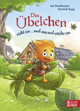Strathmann |  Das Übelchen zieht ein ... und aus und wieder ein | Buch |  Sack Fachmedien