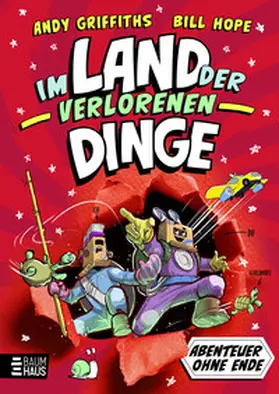 Griffiths |  Abenteuer ohne Ende - Im Land der verlorenen Dinge | Buch |  Sack Fachmedien