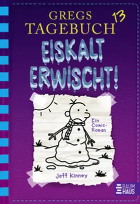 Kinney | Gregs Tagebuch 13 - Eiskalt erwischt! | Buch | 978-3-8339-3659-3 | sack.de