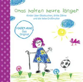 von Eichborn / Hein |  Omas halten heute länger | Buch |  Sack Fachmedien