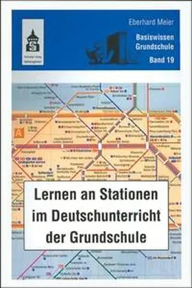 Meier |  Lernen an Stationen im Deutschunterricht der Grundschule | Buch |  Sack Fachmedien