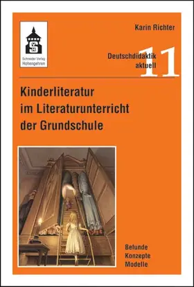 Richter |  Kinderliteratur im Literaturunterricht der Grundschule | Buch |  Sack Fachmedien