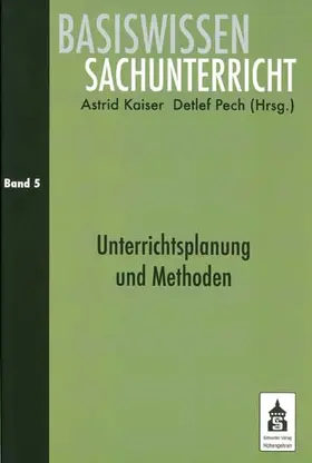 Kaiser / Pech |  Unterrichtsplanung und Methoden | Buch |  Sack Fachmedien