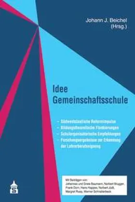 Beichel |  Idee Gemeinschaftsschule | Buch |  Sack Fachmedien