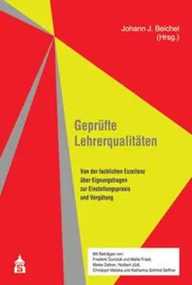 Beichel |  Geprüfte Lehrerqualitäten | Buch |  Sack Fachmedien