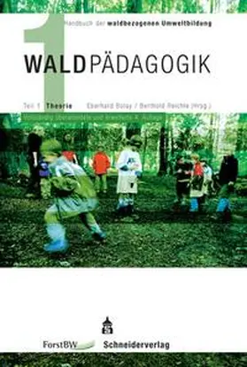 Bolay / Reichle |  Handbuch der waldbezogenen Umweltbildung - Waldpädagogik | Buch |  Sack Fachmedien