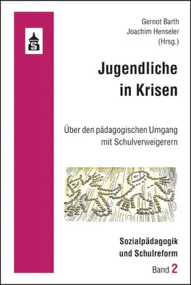 Barth / Henseler |  Jugendliche in Krisen | Buch |  Sack Fachmedien