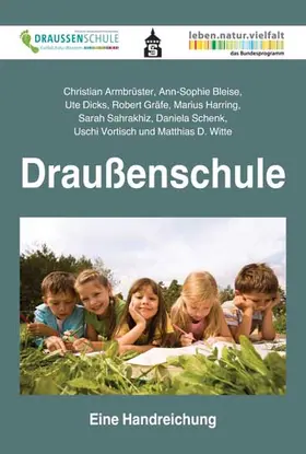 Armbrüster / Bleise / Dicks |  Draußenschule | Buch |  Sack Fachmedien