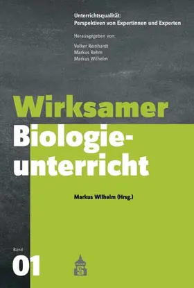 Wilhelm | Wirksamer Biologieunterricht | Buch | 978-3-8340-1900-4 | sack.de