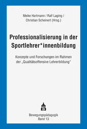 Hartmann / Laging / Scheinert |  Professionalisierung in der Sportlehrer*innenbildung | Buch |  Sack Fachmedien