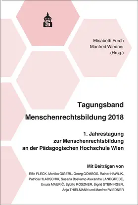 Furch / Wiedner |  Tagungsband Menschenrechtsbildung 2018 | Buch |  Sack Fachmedien