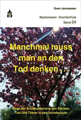 Jennessen |  Manchmal muss man an den Tod denken | Buch |  Sack Fachmedien